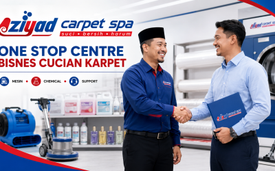 Ziyad Carpet Spa: One Stop Centre Untuk Mereka Yang Nak Buka Bisnes Cucian Karpet